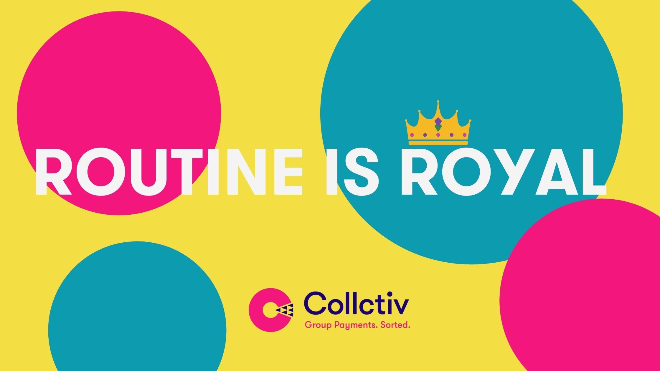 why-do-i-need-a-routine-collctiv-blog